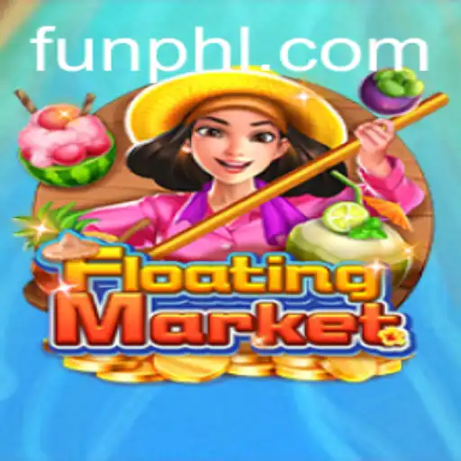 Discover the Excitement of FloatingMarket: A New Game from FUN PH