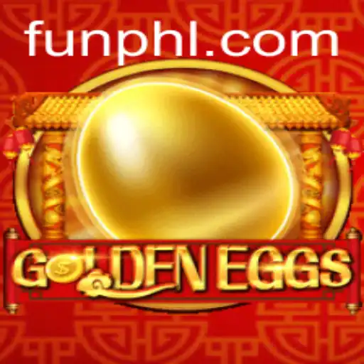 GoldenEggs: Unveiling the Exciting Adventure Brought by FUN PH