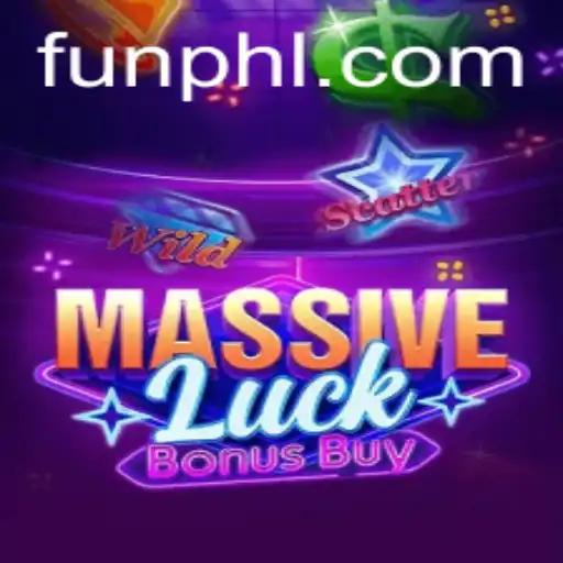 Discover the Thrills of MassiveLuckBonusBuy: A New Era in Gaming With FUN PH