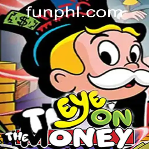 EyeOnTheMoney: A Thrilling Journey into the Heart of Financial Strategy and FUN PH