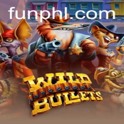 An In-Depth Look at WildBullets: The Ultimate Gaming Experience by FUN PH