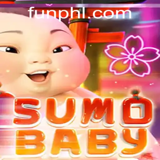 Exploring the Unique World of SumoBaby: A FUN PH Adventure